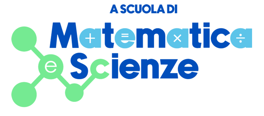 A scuola di Matematica e Scienze